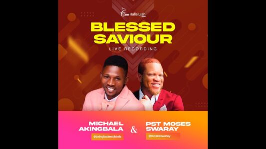 Moses Swaray - Blessed Saviour - music Video