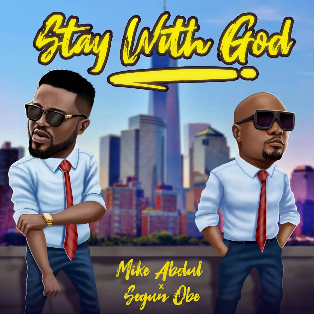 Segun obe - Stay With GOD - music Video