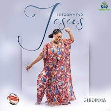 Chidinma-I Recommend Jesus - video