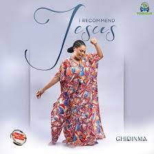 Chidinma I Recommend Jesus music Video